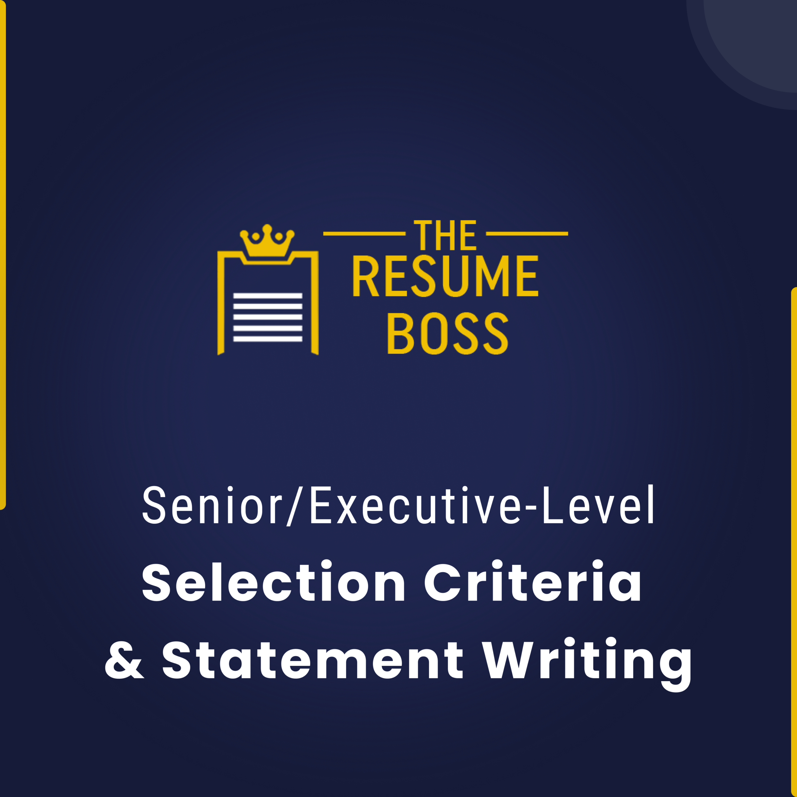 Senior/Executive Level Selection Criteria & Statement Writing